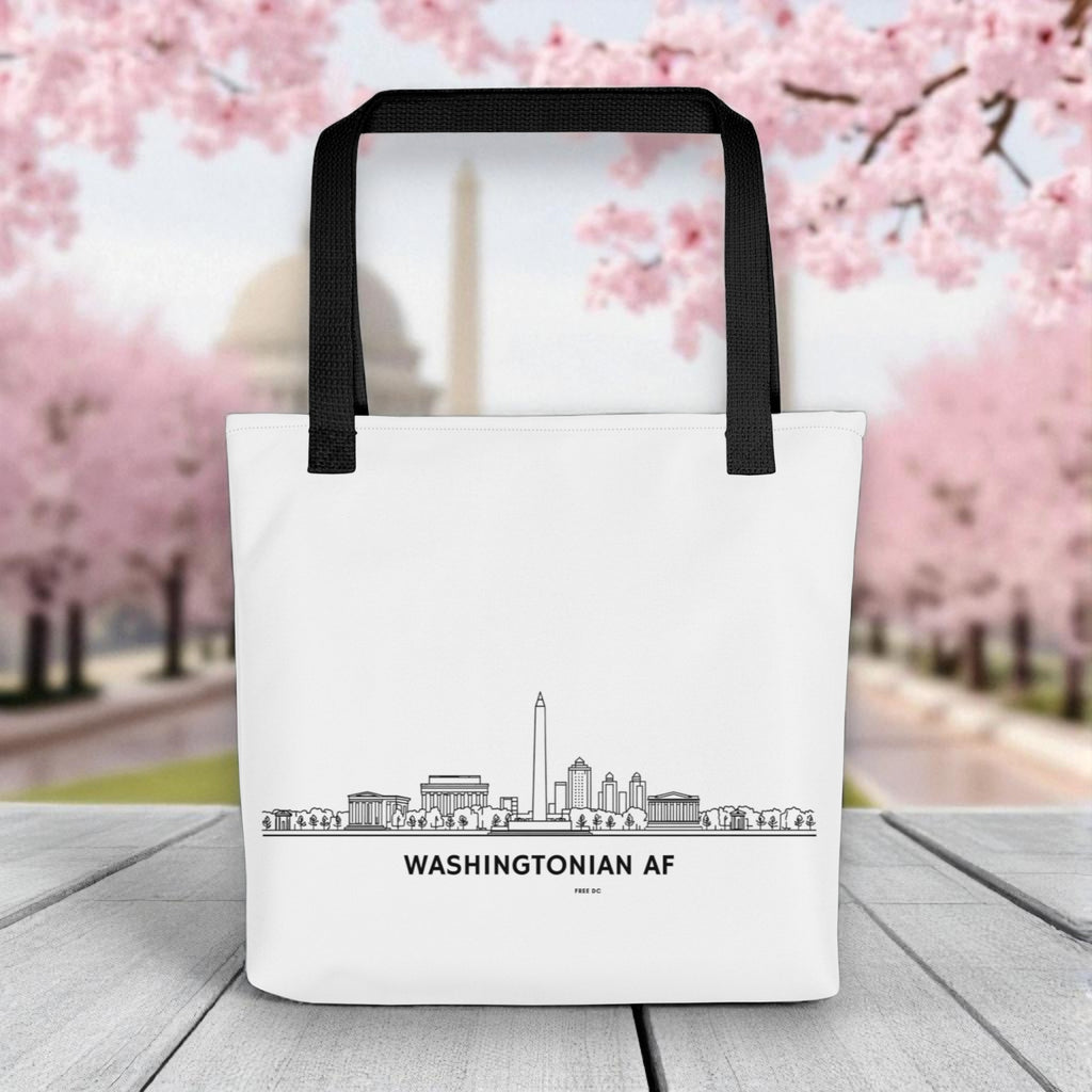 🖤 “Washingtonian AF” Tote Bag — Minimal DC Skyline Edition