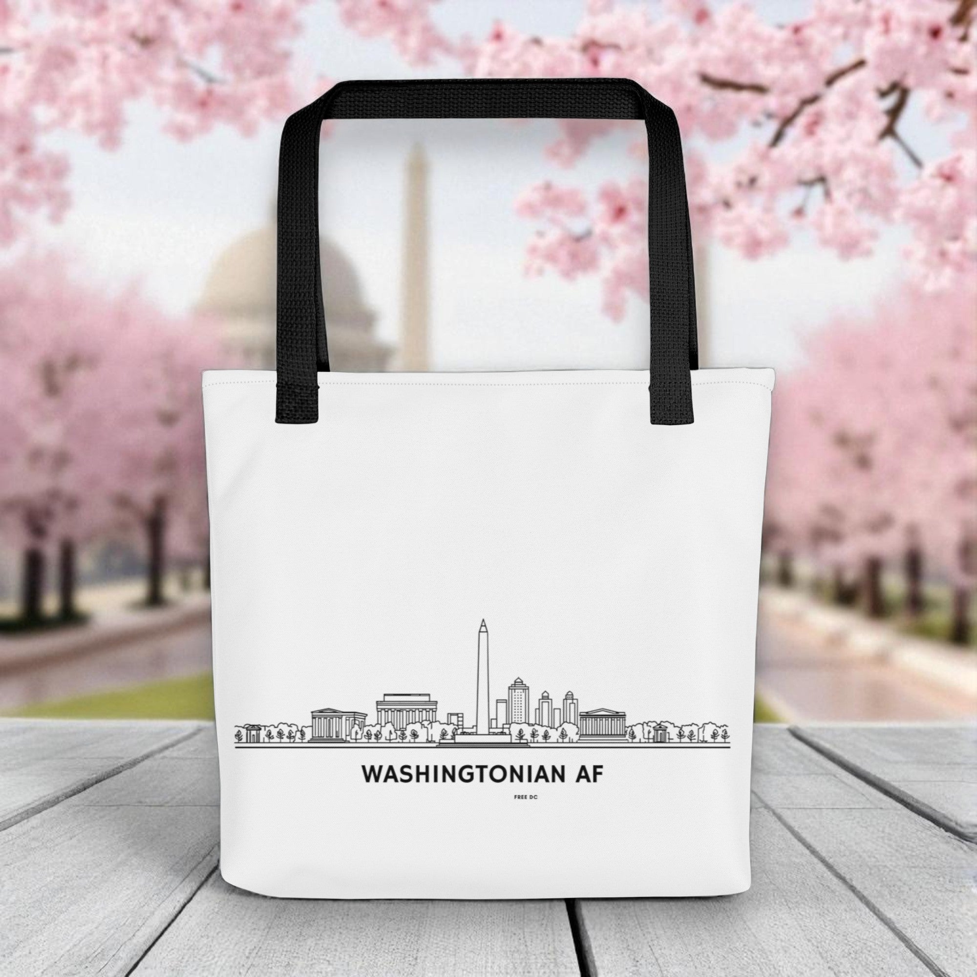 🖤 “Washingtonian AF” Tote Bag — Minimal DC Skyline Edition